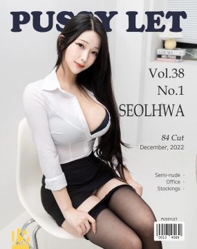 [PUSSY LET] Vol.38 SEOLHWA – Office