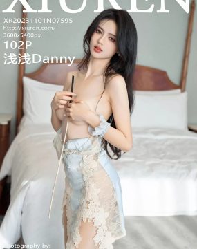 秀人网 No.7595 浅浅Danny