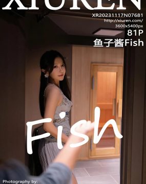 Xiuren 秀人 No.7681 鱼子酱Fish